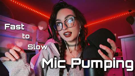 Asmr Fast Aggressive To Slow And Soothing Mic Pumping Scratching