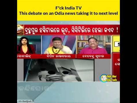 Height Of Use Of Foul And Abusive Language In Tv Debates I Nandighosha