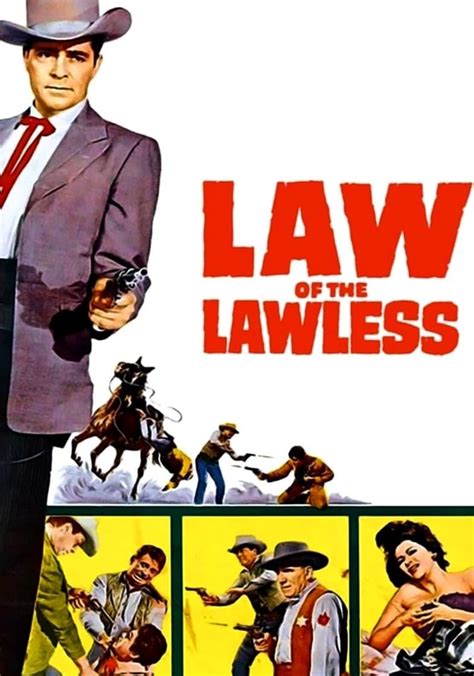 Law Of The Lawless Streaming Where To Watch Online