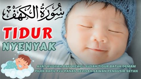 Ayat Ruqyah Bayi Rewel Susah Tidur Batuk Demam Pilek Bapil Flu Panas