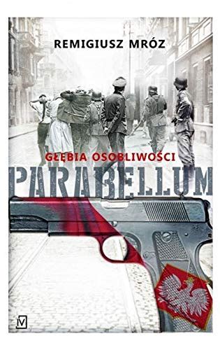 Parabellum Tom Mr Z Remigiusz Amazon De B Cher