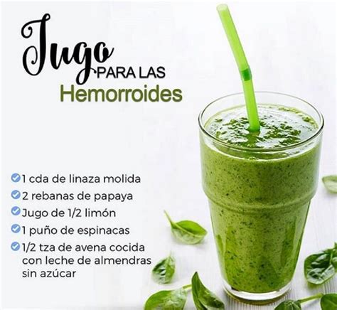 Jugos Y Licuados Para Las Hemorroides Jugos Y Licuados Jugos