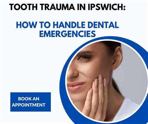 Tooth Trauma In Ipswich How To Handle Dental Emergencies