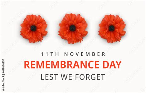 Remembrance Day Poster Poppy Day Poppy Flower Remembrance Day