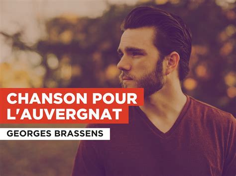 Prime Video Chanson Pour L Auvergnat In The Style Of Georges Brassens