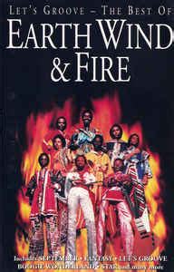 Earth Wind Fire Let S Groove The Best Of Earth Wind Fire