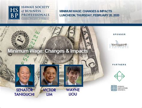 Minimum Wage In Hawaii Changes And Impacts An HSBP Luncheon 20 FEB 2020