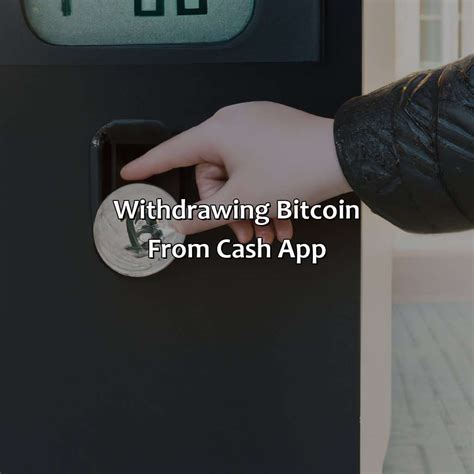 How To Withdraw Bitcoin From Cash App