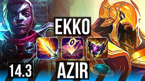 EKKO Vs AZIR MID Quadra 8 Solo Kills Legendary 18 2 3 1100