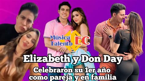 Elizabeth Cader Y Don Day Celebran Su Primer A O Como Novios Y En