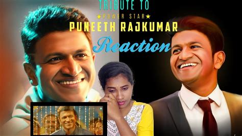 Tribute To Puneeth Rajkumar Video Reaction Special Mashup