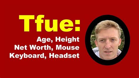 Tfue Age Height Net Worth Mouse Keyboard Headset Gamerstutor