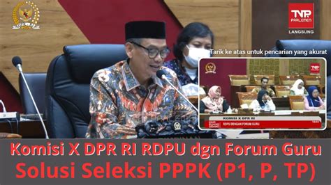 Komisi X Dpr Ri Gelar Rdpu Dengan Forum Guru Aspirasi Soal Pendidikan