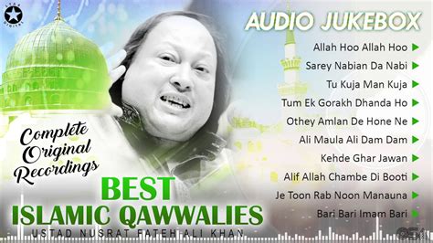 Best Islamic Qawwalies Complete Original Jukebox Nusrat Fateh Ali