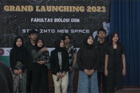 2023 UGM Faculty of Biology Student Family Grand Launching – Fakultas ...