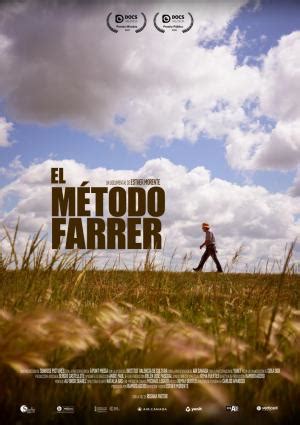 Cartelera El método Farrer Elige cine sala y horarios para comprar