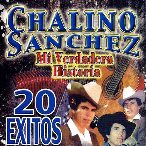 Mi Verdadero Historia En Xitos Album By Chalino S Nchez Apple