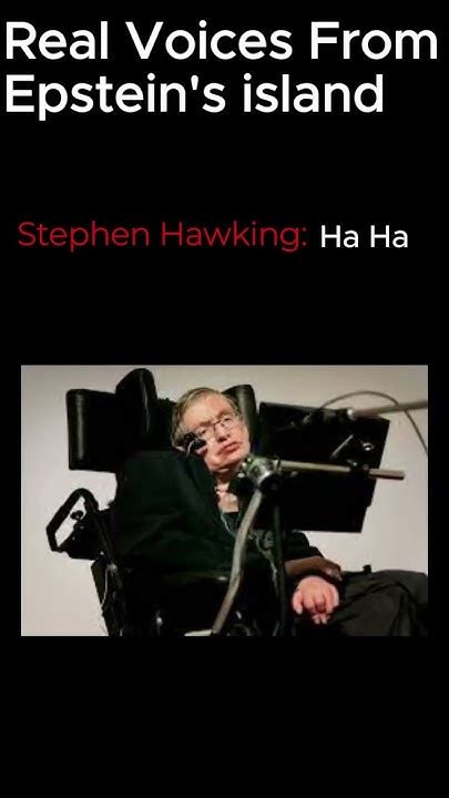 Stephen Hawkings Audio On Epstiens Island Youtube