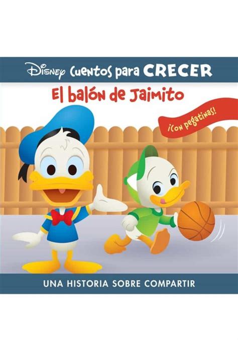 El Balon De Jaimito Disney Cuentos Para Crecer Libro Del