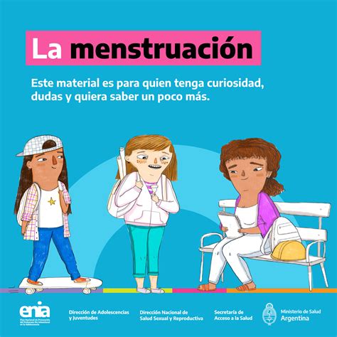 La menstruación este material es para quien tenga curiosidad dudas y