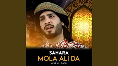 Sahara Mola Ali Da YouTube