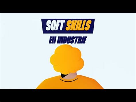 Les Soft Skills En Industrie YouTube