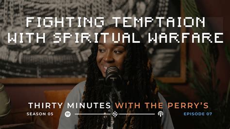 Fighting Temptations With Spiritual Warfare Youtube