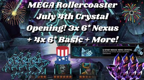 Mega Rollercoaster July 4th Crystal Opening 3x 6 Nexus 4x 6 Basic More And End Surprise