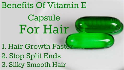 Is Vitamin E Tablets Good For Hair Growth