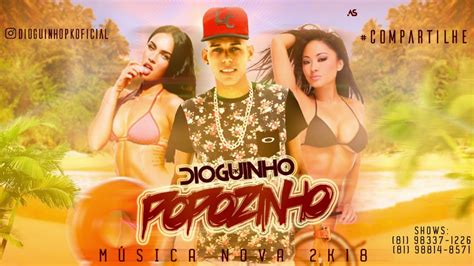 MC DIOGUINHO PK POPOZINHO LANÇAMENTO 2018 YouTube