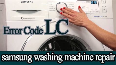 Samsung Washing Machine Error Lc Youtube