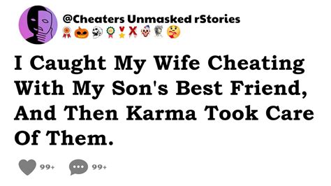 I Caught My Wife Cheating With My Sons Best Friend And Then Karma