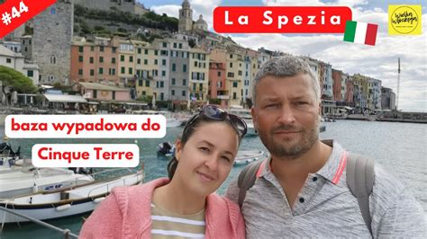 Spacerujemy po mieście La Spezia we Włoszech La Spezia jako świetna