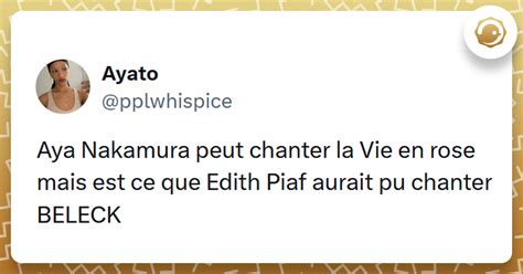 Top 20 des meilleurs tweets sur Aya Nakamura meilleure qu Édith Piaf