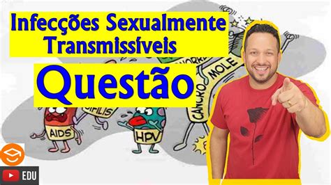 Questão Doenças Infecções Sexualmente Transmissíveis Doenças