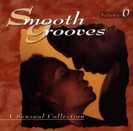 Picture Of Smooth Grooves A Sensual Collection Vol