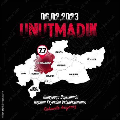 6 Subat 2023 Turkiye Depremi Unutmadik Translation 6 February 2023