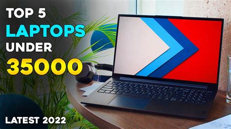 Top 5 Best Laptop Under 35000 In 2022⚡budget Laptop Under 35000 For