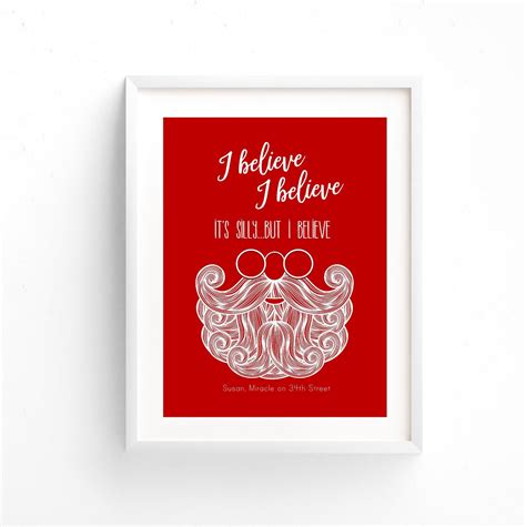 Miracle On 34th Street Quote I Believe I Believe I Etsy