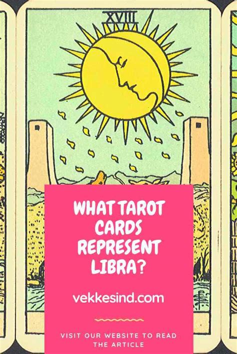 What Tarot Cards Represent Libra? - Vekke Sind