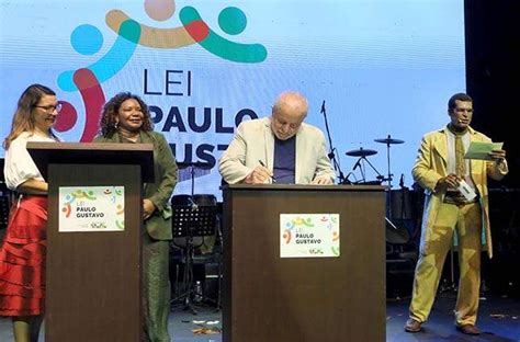 Com Jerônimo E Margareth Menezes Lula Lança Lei Paulo Gustavo Em