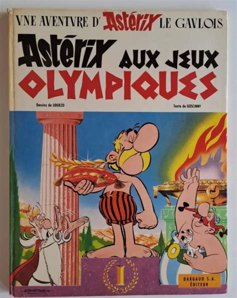 Ast Rix Le Gaulois Ast Rix Aux Jeux Olympiques Tome Eo Tb Tb