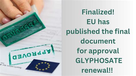 Glyphosate Renewal Eu Approves For 10 Years With Measures