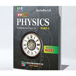 Raajkart GRB New Era Physics Textbook For Class 11 Part I And