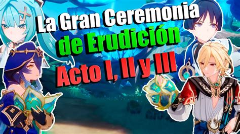 EVENTO LA GRAN CEREMONIA DE ERUDICIÓN I Genshin Impact 3 6 YouTube