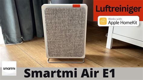 Luftreiniger Mit HomeKit Smartmi Air Purifier E1 YouTube