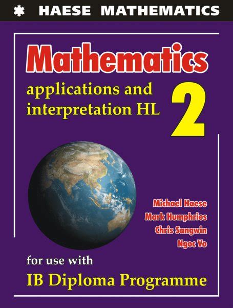 Ib Mathematics Applications And Interpretation Hl Heath Books