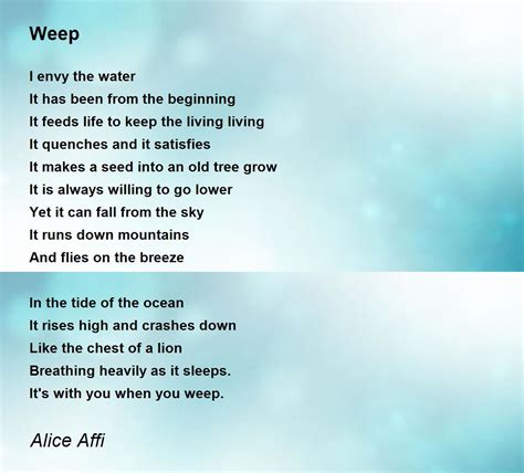 Weep - Weep Poem by Alice Affi