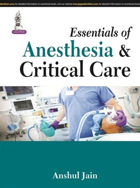 Essentials Of Anesthesia And Critical Care 9789350903506 Anshul Jain Boeken