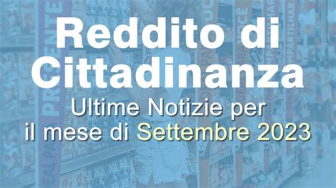 Reddito E Pensione Di Cittadinanza Ultime Notizie Settembre 2023 YouTube